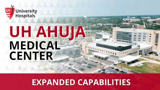 University Hospitals Ahuja Medical Center  Expanded Capabilities [upl. by Attenor660]