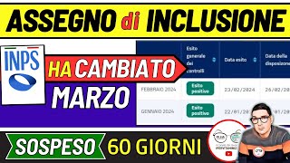 ASSEGNO DI INCLUSIONE ➡ CAMBIA TUTTO SITO INPS 3 NUOVE DATE MARZO DOMANDE SOSPESE SBLOCCO 60 giorni [upl. by Madelina]