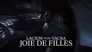 Lacrim  JOIE DE FILLES ft Vacra  Visualizer [upl. by Morlee]