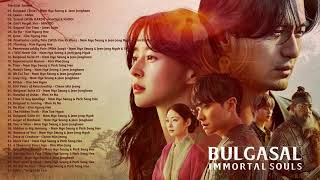 🎧 BULGASAL IMMORTAL SOULS OST SPECIAL  PLAYLIST  DRAMA KOREA  KDRAMA [upl. by Eigna]