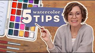 My 5 Essential Watercolor Tips [upl. by Nauquf]