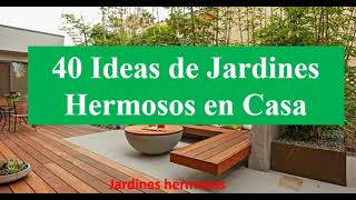 40 Ideas de Jardines en Casa [upl. by Jemine897]