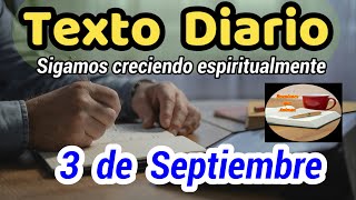 😀Texto diario Martes 3 de septiembre de 2024❤️ Sigamos creciendo espiritualmente​🙏 [upl. by Alyson]