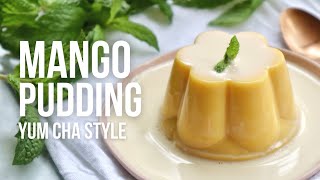 The BEST Mango Pudding Recipe  Hong Kong Style  How to Cook at Home [upl. by Eikceb]