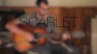 Scarlet  Periphery  Acoustic Cover Matteo Del Fabbro [upl. by Earvin109]