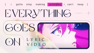 Porter Robinson  Everything Goes On Official Lyric Video  Star Guardian 2022 [upl. by Ahsenroc177]