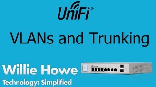 UniFi  VLANs and Trunking  What is a trunk  Ubiquiti Networks [upl. by Gronseth]