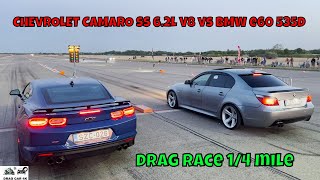 CHEVROLET CAMARO SS 62L V8 vs BMW e60 535D 306D4 drag race 14 mile 🚦🚗  4K UHD [upl. by Ahseim]