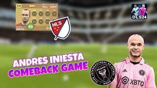 DLS24  INIESTA XUẤT HIỆN TRỞ LẠI  INIESTA COME BACK DLS24  DREAM LEAGUE SOCCER 2024  DUCOS TV [upl. by Cirillo]