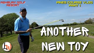 COURSE VLOG  Ashbury Golf Resort  PINES COURSE  Part 1 [upl. by Alburga]