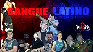 Sangue Latino  SEU POLÍCIA  2016 [upl. by Tish406]