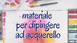 materiale da acquerello [upl. by Enybor]