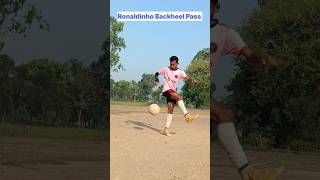 Ronaldinho 🇧🇷 Backheel Pass Tutorial 🔥🔥 football unluckyboy soccer trending shorts [upl. by Annette]