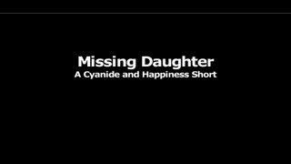 Missing Daughter VOSTFR  Cyanide and Happiness [upl. by Sekoorb]