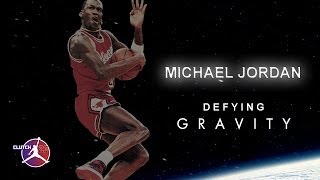 MICHAEL JORDAN DEFYING GRAVITY [upl. by Aehcim950]