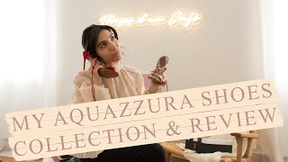 My Aquazzura shoes collection amp review  Le Temps Dun Café [upl. by Noemys]