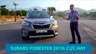 Đánh giá Subaru Forester 2019 CỰC HAY ấn tượng công nghệ EyeSight 2019 Subaru Forester Review [upl. by Timoteo]