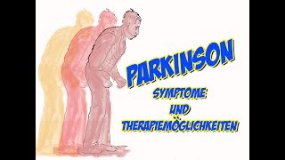 Parkinson  Symptome und Therapiemöglichkeiten [upl. by Hermes]