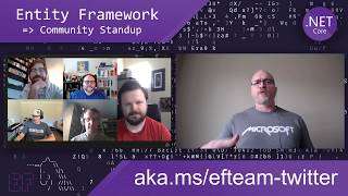 Entity Framework NET Community Standup  May 6th 2020  Introducing the EF Core Community Standup [upl. by Anaejer371]