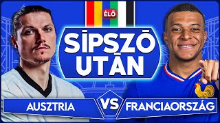 Ausztria  Franciaország REAKCIÓ  Sípszó után  Unibet [upl. by Marcus48]