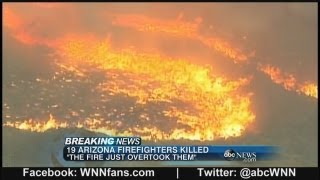 19 Firefighters Dead in Yarnell Hill Wildfire [upl. by Iana81]