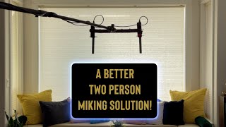 A BETTER TWO PERSON MIKING SOLUTION EP274 [upl. by Arehsat]