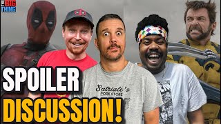 DEADPOOL AND WOLVERINE SPOILER Discussion  Big Thing [upl. by Naitsihc]