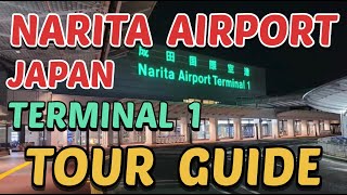 NARITA INTERNATIONAL AIRPORT JAPAN  TERMINAL 1 TOUR GUIDE  NARITA AIRPORT TERMINAL 1  JAPAN [upl. by Eanram]