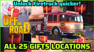 OFF THE ROAD All 25 Christmas Gifts Locations  Unlock NEW Firetruck Faster [upl. by Harlamert966]