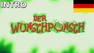 Wunschpunsch  Intro GERMANDE [upl. by Avner]