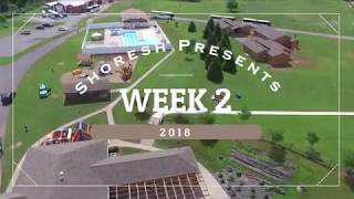 Camp Shoresh  Week 2 Video 2018 4K [upl. by Cerelia830]