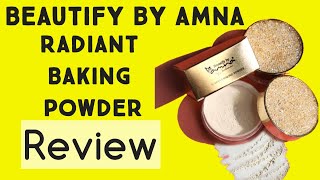 Beautify by Amna radiant Baking Powder review [upl. by Oos642]