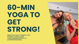 Rocket Yoga strong flow with Trinny Woodall 28 May 2024 [upl. by Ellebyam]