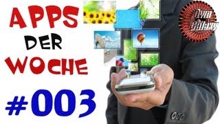 Die besten Apps der Woche 003  Android  Kostenlos  OwnGalaxy [upl. by Enialb]