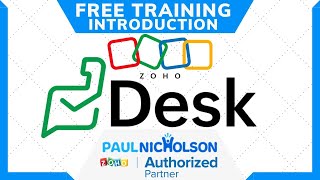 Zoho Desk Free Training Introduction [upl. by Ketchum]