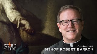 Bishop Barron on Nature and Grace [upl. by Htiek643]