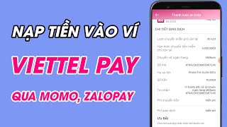 Cách Nạp Tiền Vào Ví Viettel Money  Viettel Pay Thông Qua Ứng Dụng Momo Zalopay [upl. by Lanos]