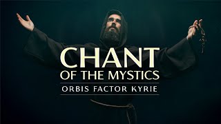 Chant of the Mystics Divine Gregorian Chant quotKyrie eleison orbis factorquot  lyrics amp notes [upl. by Attenra837]