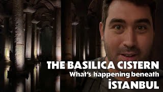 THE BASILICA CISTERN  Whats Happening Beneath İstanbul  İstanbul Türkiye [upl. by Lebbie]