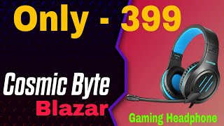 Best Gaming Headphone for BGMI  Under 500  Cosmic byte Blazar  Elitehunbs review [upl. by Elik]