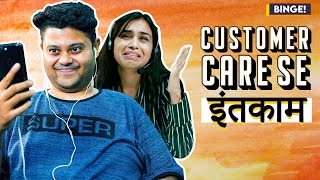 Binge  Customer Care Se Inteqam  Ft Badri Chavan amp Neha Bharti [upl. by Mancino458]