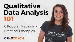 Qualitative Data Analysis 101 Tutorial 6 Analysis Methods  Examples [upl. by Ketty351]