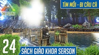 24 CHƠI ARK THE ISLAND TÌM MỒI ĐI CÂU CÁ KIẾM ĐỒ XỊN  MINH KÍNH CẬN [upl. by Annaiviv767]