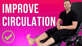 The Best Home Exercise to Improve Blood Flow Circulation in your legs  Seniors  Over 60’s [upl. by Jolanta]