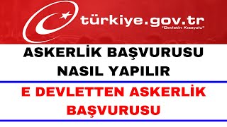 Askerlik Başvurusu Nasıl Yapılır  Güncel [upl. by Bullock]