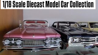 118 Scale Diecast Model Car Collection [upl. by Oahc]