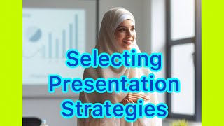 5AS Selecting Presentation Strategies When to Use Advantages Disadvantages Presentation Skills [upl. by Ramos]