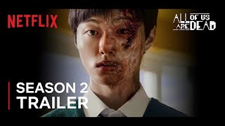 All Of Us Are Dead Season 2 Trailer  Cheongsan is BACK Netflix  The Film Bee Concept Version [upl. by Reiner]