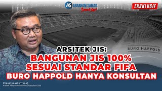 Bangunan JIS Sesuai Standar FIFA Buro Happold Tidak Membuat Panduan Hanya Konsultan [upl. by Neema]