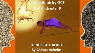 Things fall apart by Chinua Achebe Part 1 Chapter 9 [upl. by Ittocs]